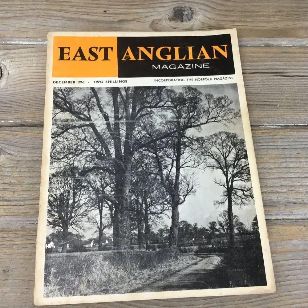 Vintage East Anglian Magazine December 1963 Two Shillings Norfolk Edition